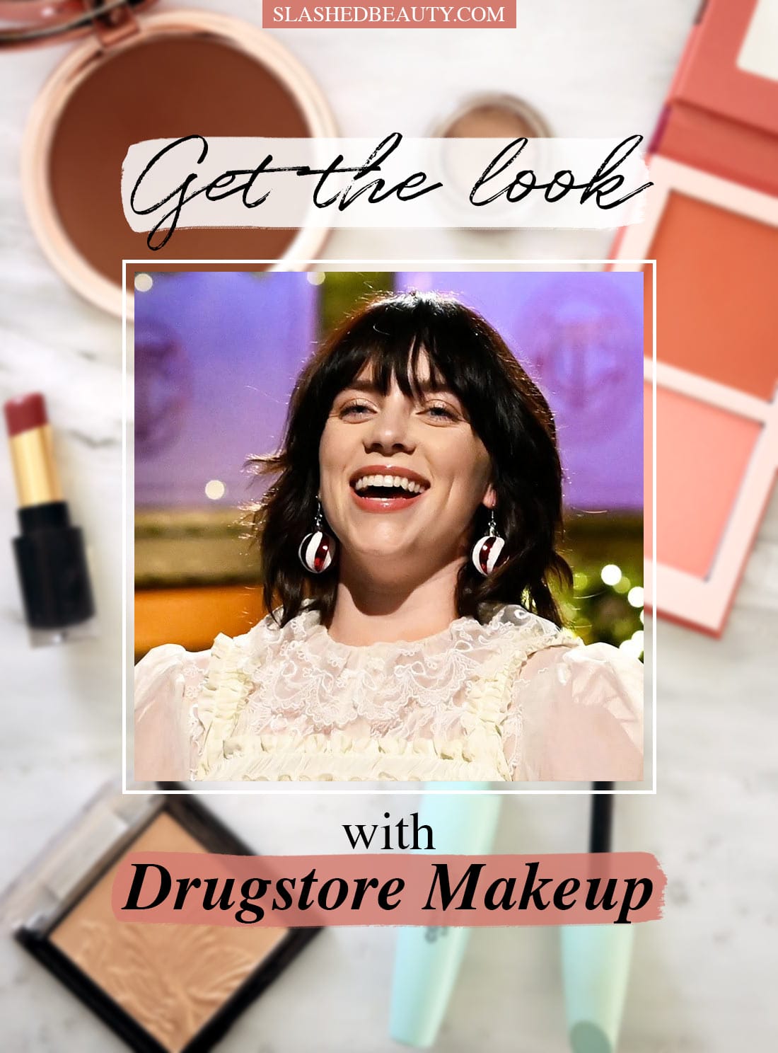 billie-eilish-makeup-tutorial | Slashed Beauty Shot of Billie Eilish smiling during her SNL monologue overlayed on top of a flatlay showing various drugstore makeup products | Get Billie Eilish’s Glowy Makeup with These Drugstore Products | Slashed Beauty