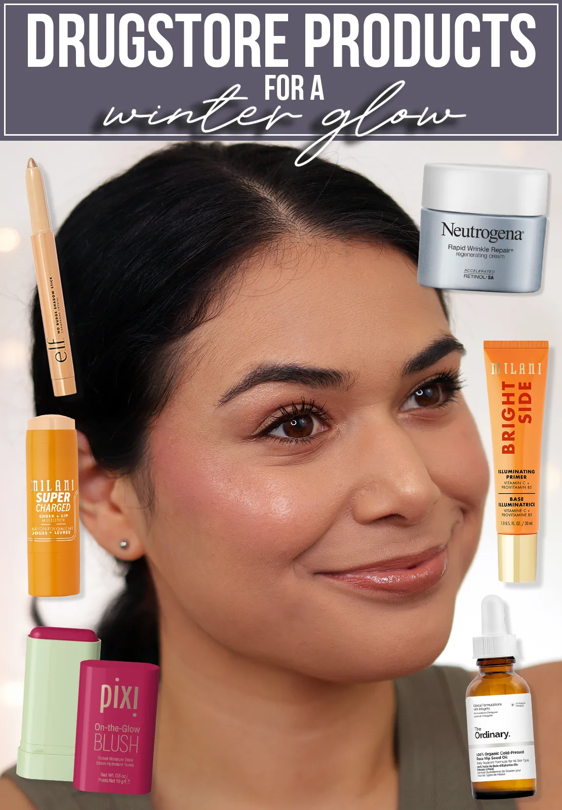 drugstore-winter-glow | Slashed Beauty Miranda wearing a glowy makeup look with text: Drugstore Products for a Winter Glow | Slashed Beauty